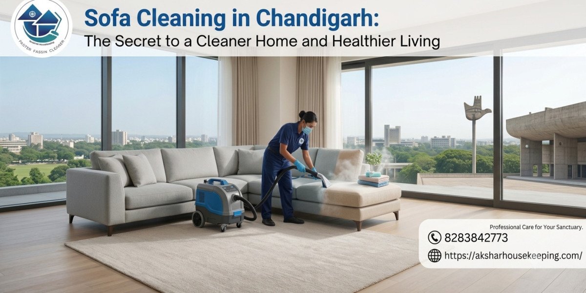 Sofa Dry Cleaners Chandigarh: Professional Care That Restores Comfort and Style