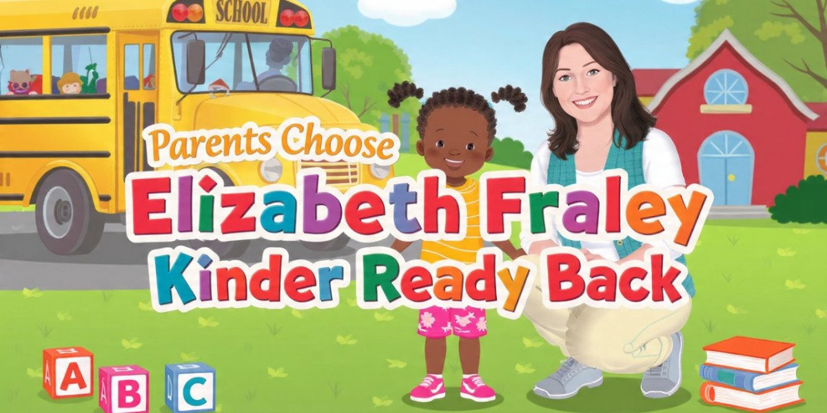 Elizabeth Fraley Kinder Ready: Why Developmentally Appropriate Practice Shapes Lifelong Learning