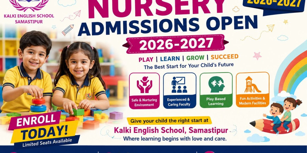 Nursery Admission 2026 Samastipur: A Practical Guide to Choosing the Right Preschool