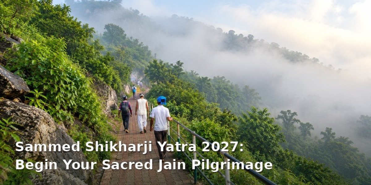 Sammed Shikharji Yatra 2027: Begin Your Sacred Jain Pilgrimage